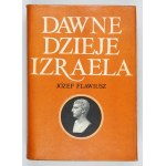 FLAWIUS Joseph - The ancient history of Israel. Antiquitates Judaicae. First Polish translation from the Greek under....