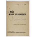 GŁADYSZ A. - Rückkehr aus Hitlers Hölle. Handschriftliche Widmung des Autors