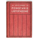 ŚLIWIŃSKI Artur - Powstanie listopadowe. Kraków [1911]. Sp. Nakł. Książka. 8, S. [4], 197, [6], Tafeln 11. opr. oryg.....