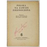 Poľsko navždy zjednotené. Kongres západných území, Vroclav 21-IX-1952. kniha a poznatky, Varšava 1952. 8, s. 154, [...