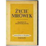 MAETERLINCK Maurice - Das Leben der Ameisen (La vie des Fourmis). Autorisierte Übersetzung von A. und M. Czartkowski....