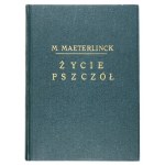 MAETERLINCK Maurice - Život včiel. Autorizovaný preklad F. Mirandoli. Mikolow 1947. Książnica Śląska. 8, s. 214....