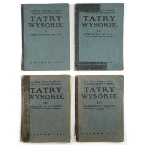 CHMIELOWSKI Janusz, ŚWIERZ Mieczysław - Tatry Wysokie. (Przewodnik szczegółowy). T. 1-4. Kraków 1925-1926....