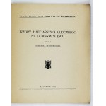 DOBROWOLSKA Agnieszka - Wzory hafciarstwa ludowego na Górnym Śląsku. Katowice 1936. ed. Sliezskeho inst. 8, s. 9, [1], ...