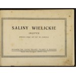 GARGUL Wł[adysław] - Wieliczka salinas. Heljotypes according to art. photos ... Cracow [ca 1930]....