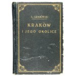 GRABOWSKI Ambroży - Kraków i jego okolice. Historicky opísaný ... Wyd.VII reedícia. S 57 drevorytmi....