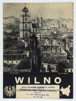 LORENZ Stanisław - Wilno. Opracował ... [Wilno 1921]. Wydawnictwo Ministerstwa Komunikacji. 16d, s. [16]....