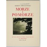 SMOLEÑSKI Jerzy - The Sea and Pomerania. [Wonders of Poland]