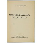 ZARUSKI Marjusz - Moja czwarta podróż na Witeziu. Warsaw 1930; Military Scientific and Publishing Institute. 16d, pp. 34, [1]...