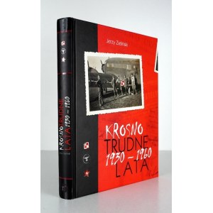 ZIELIŃSKI Jerzy - Krosno. Trudne lata 1930-1960. krosno 2010. nakladatelství ruthenus. 4, s. 197, [11]. Opr. oryg.....