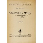 ŚWITKOWSKI Józef - Okultzm i magja w świetle parapsychologji. Mit 9 Tafeln, 62 Abbildungen und einem Porträt des Autors....