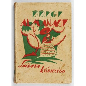 SECOND almanac of the female world. Lvov-Warsaw 1927. bookg. Poland B. Poloniecki. 16d, p. 176. opr. oryg....