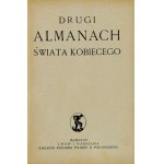 DRUGI Almanach der weiblichen Welt. Lwów-Warszawa 1927. księg. Polen B. Połoniecki. 16d, S. 176. opr. oryg.....