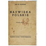 BYSTROŃ Jan St[anisław] - Polish surnames. 2nd ed. revised and expanded. Lwow-Warsaw 1936, Książnica-Atlas. 8,...