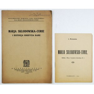 [CURIE-Skłodowska Marja]. Marja Curie-Skłodowska i historja odkrycia radu. Lwów-Warszawa 1925. Książnica-Atlas. 8,...