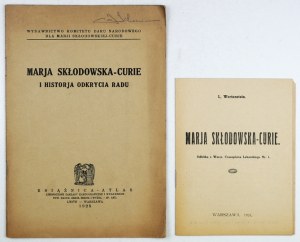 [CURIE-Skłodowska Marja]. Marja Curie-Skłodowska i historja odkrycia radu. Lwów-Warszawa 1925. Książnica-Atlas. 8,...