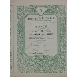 Bracia Feiwel S.A., 5 Akcji na okaziciela po zł 100,- każda (1931)