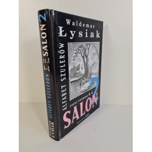 ŁYSIAK Waldemar - SALON 2 THE ALPHABET OF THE SHULTERS EDITION I