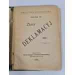 ZBIÓR DEKLAMACYJ Część I, Wyd.1891 [Bibljoteka kieszonkowa]