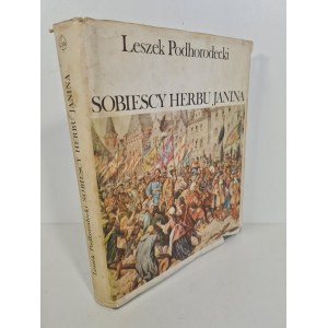 PODHORECKI Leszek - SOBIESCY HERBU JANINA Wydanie 1