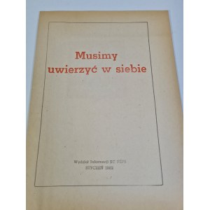 [STAN WOJENNY] MUSIMY UWIERZYĆ W SIEBIE STYCZEŃ 1982