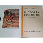 Szelągowski Adam HISTORJA POWSZECHNA Tom 1-2 [w 3 wol.]