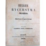 Paprocki Bartosz HERBY RYCERSTWA POLSKIEGO 1858 ORIGINAL