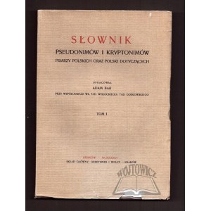 BAR Adam, Dictionary of pseudonyms and code names of Polish writers and Poland concerning.