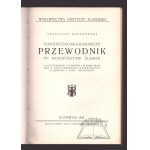 BEREZOWSKI Stanisław, Turystyczno-krajoznawczy przewodnik po Województwie Śląskim.