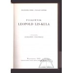 DEMEL Franciszek, Lipiński Wacław, Pułkownik Leopold Lis-Kula.