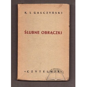 GAŁCZYŃSKI Konstanty Ildefons, Ślubne obrączki.