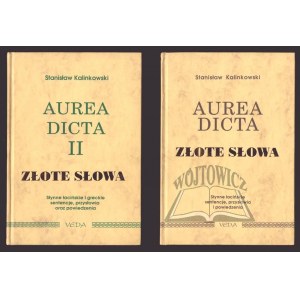 KALINKOWSKI Stanisław, Aurea Dicta. Złote słowa.