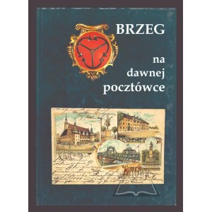 KOZERSKI Pawel, Brzeg on a former postcard.