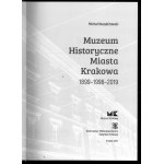 NIEZABITOWSKI Michał, Muzeum Historyczne Mista Krakowa