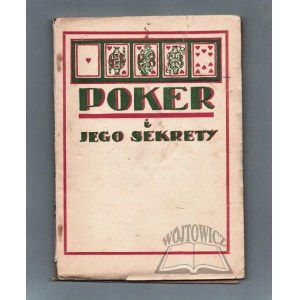 PIONEER Fortunat, Poker and its secrets.