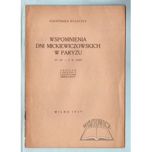 RUSZCZYC Ferdinand, Vzpomínky na Mickiewiczovy dny v Paříži.