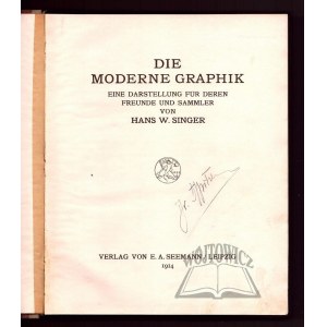 SINGER Hans W., Die Moderne Graphik