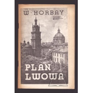 (LWÓW). Horbay W., Plan orientacyjny wielkiego Lwowa z przewodnikiem.