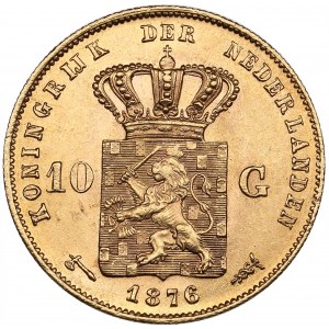 Netherlands 10 Gulden 1876 - William III (1849-1890)