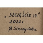 Bożena Sieczyńska (ur. 1975, Wałbrzych), Szczęście 17, 2022