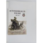 Automobilklub Polski 1909-2009 Monographie