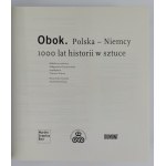 OBOK. Polska - Niemcy. 1000 lat historii w sztuce. Obszerny katalog wystawy