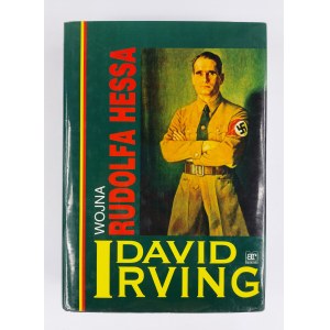 David Irving, Der Krieg von Rudolf Hess