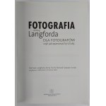 M. Langford, A. Fox, R.S/ Smith, Fotografia podľa Langforda pre fotografov alebo ako zvládnuť umenie