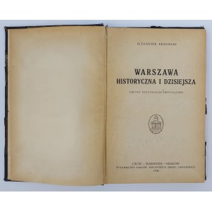 Alexander Kraushar, Historická a současná Varšava