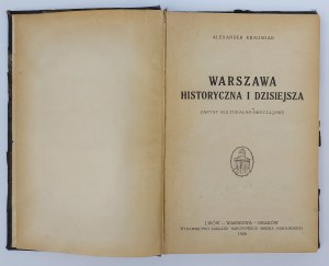 Alexander Kraushar, Historic and Present-day Warsaw