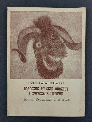 Czeslaw Witkowski, Annual Polish folk ceremonies and customs
