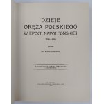 Maryan Kukiel, Dzieje Oręża Polskiego w Epoce Napoleońskiej 1795-1815