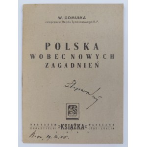 Władysław Gomułka, Polska wobec nowych zagadnień