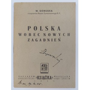 Władysław Gomułka, Poland in the face of new issues